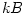 kB