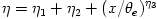 \eta = \eta_1 + \eta_2 + ({x}/{\theta_e})^{\eta_3}