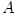 A