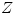 Z