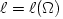 \ell = \ell(\Omega)