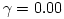 \gamma = 0.00