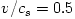 v/c_s = 0.5